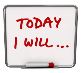 Image of a whiteboard with TODAY I WILL written in red marker.